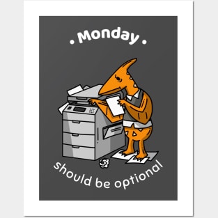 Monday should be Optional Posters and Art